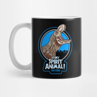 tyrannosaurus rex is my spirit animal, jurassic world Mug